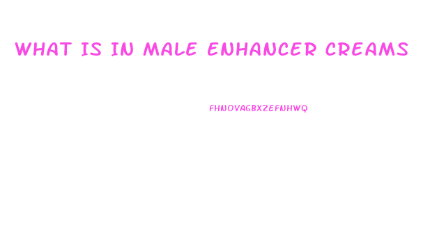 What Is In Male Enhancer Creams