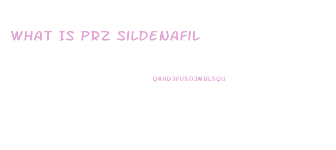 What Is Prz Sildenafil