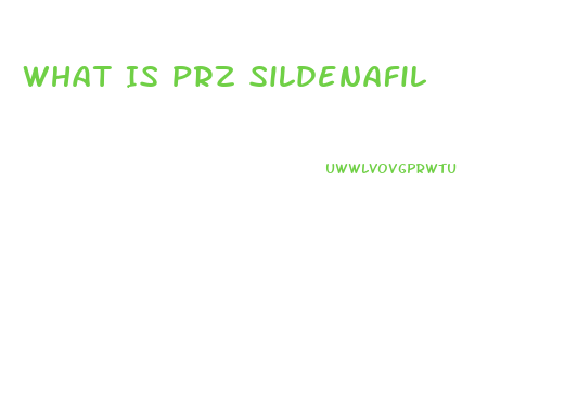 What Is Prz Sildenafil