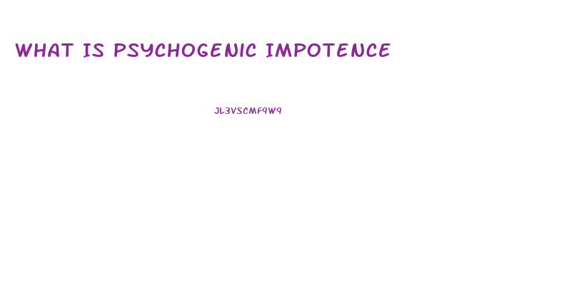 What Is Psychogenic Impotence