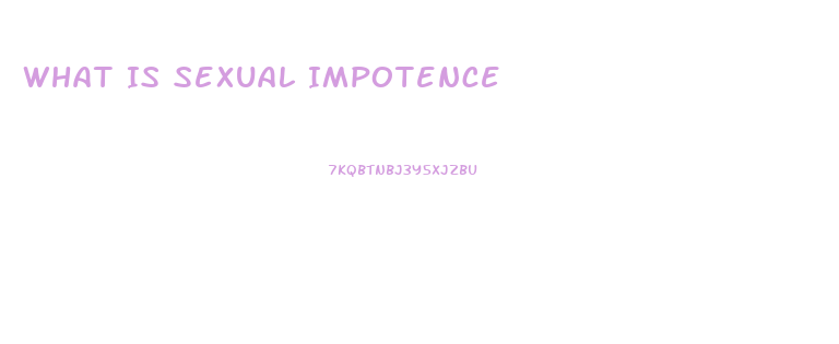 What Is Sexual Impotence