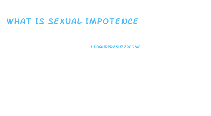 What Is Sexual Impotence