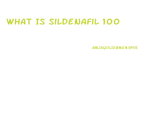 What Is Sildenafil 100