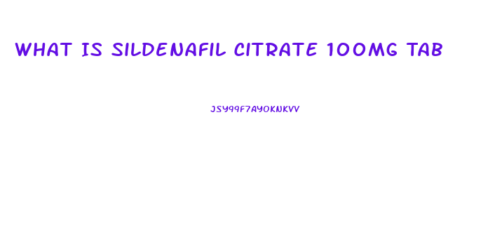 What Is Sildenafil Citrate 100mg Tab