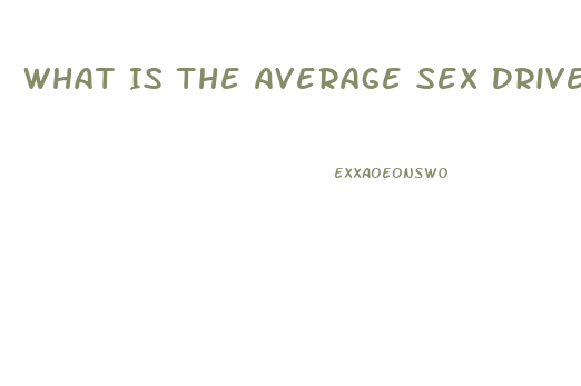 What Is The Average Sex Drive Of A 40 Year Old Woman
