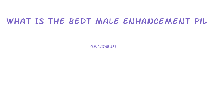 What Is The Bedt Male Enhancement Pill If Uou Are On Beta Blockers