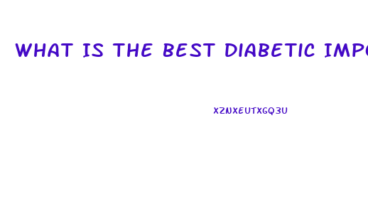 What Is The Best Diabetic Impotence Pill