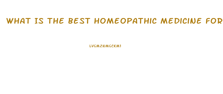 What Is The Best Homeopathic Medicine For Erectile Dysfunction