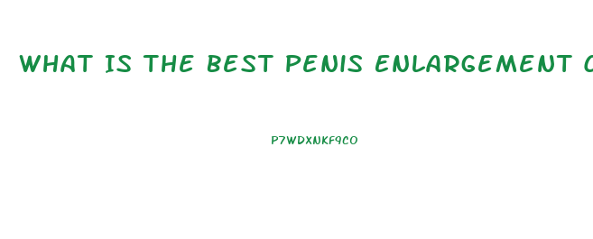 What Is The Best Penis Enlargement Clinic In Usa