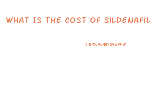 What Is The Cost Of Sildenafil