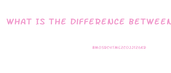 What Is The Difference Between Tadalafil And Sildenafil For Pulmonary Hypertension