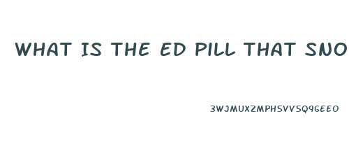 What Is The Ed Pill That Snoop Dogs Talks About