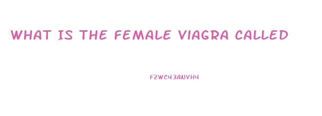 What Is The Female Viagra Called