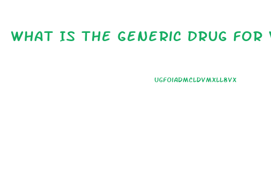 What Is The Generic Drug For Viagra