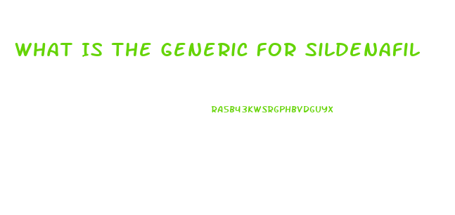 What Is The Generic For Sildenafil