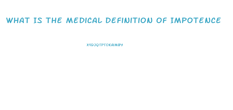 What Is The Medical Definition Of Impotence