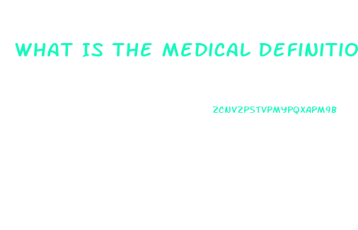 What Is The Medical Definition Of Impotence