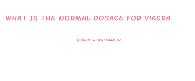 What Is The Normal Dosage For Viagra