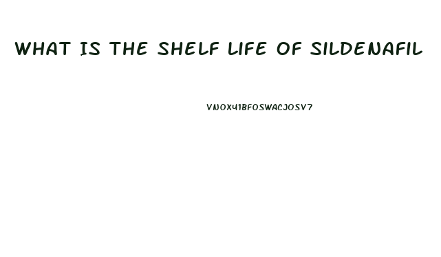 What Is The Shelf Life Of Sildenafil