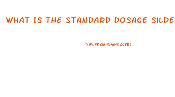 What Is The Standard Dosage Sildenafil
