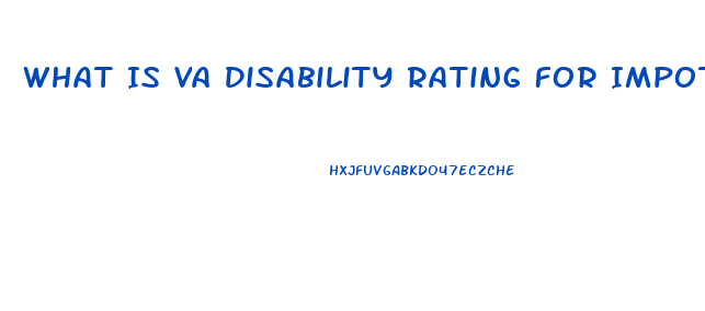 What Is Va Disability Rating For Impotence