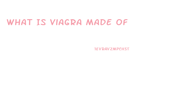 What Is Viagra Made Of