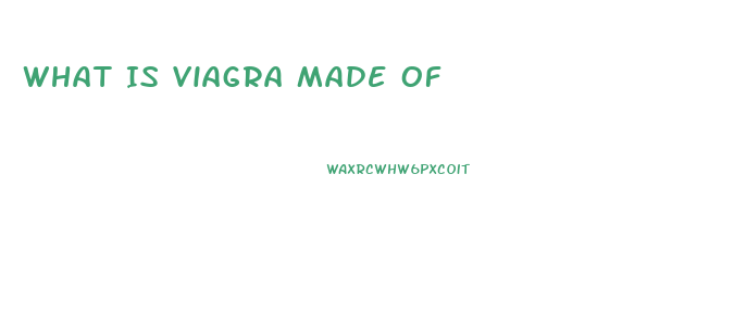 What Is Viagra Made Of