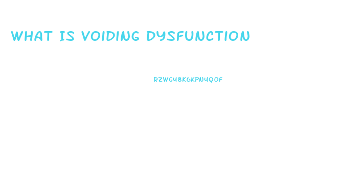 What Is Voiding Dysfunction