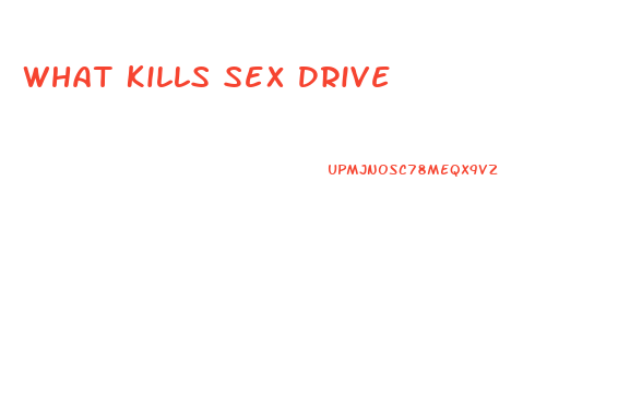What Kills Sex Drive
