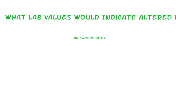 What Lab Values Would Indicate Altered Libido