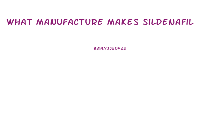 What Manufacture Makes Sildenafil