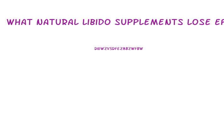 What Natural Libido Supplements Lose Effectiveness Over Time