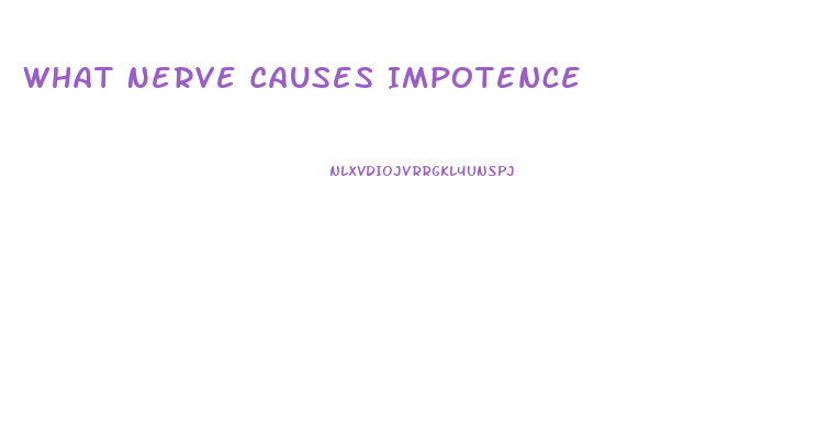What Nerve Causes Impotence