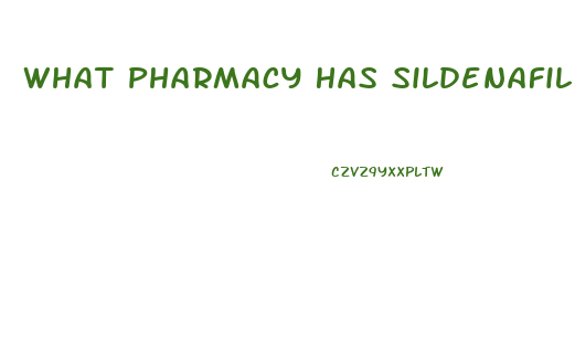 What Pharmacy Has Sildenafil