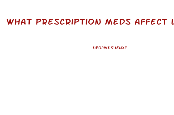 What Prescription Meds Affect Libido