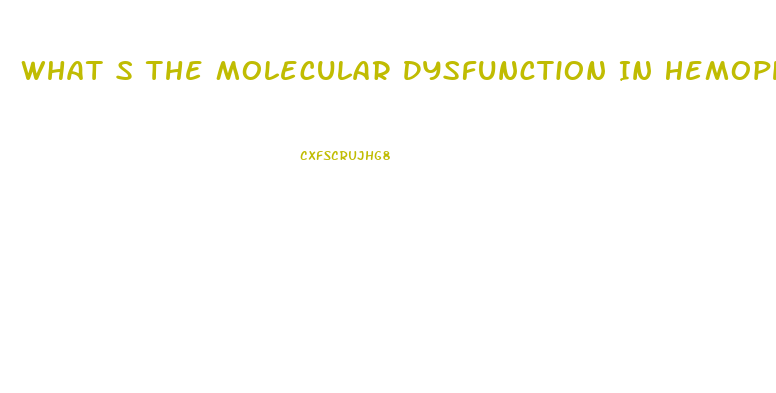 What S The Molecular Dysfunction In Hemophilia