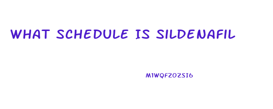 What Schedule Is Sildenafil