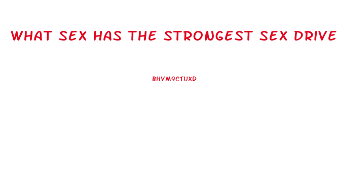 What Sex Has The Strongest Sex Drive