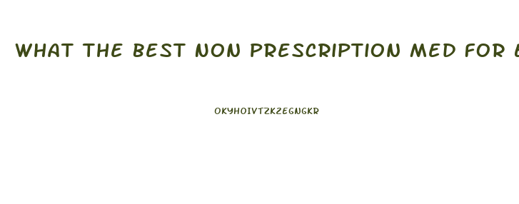 What The Best Non Prescription Med For Erectile Dysfunction