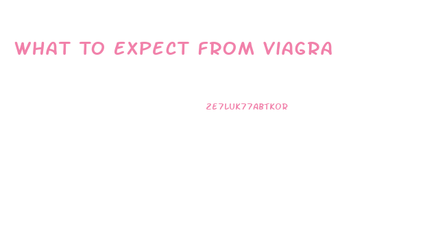 What To Expect From Viagra