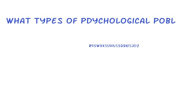 What Types Of Pdychological Poblems Causes Impotence