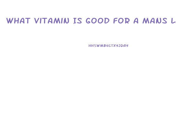 What Vitamin Is Good For A Mans Libido And Testosterone