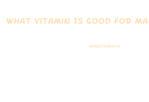 What Vitamin Is Good For Male Libido