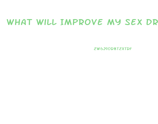 What Will Improve My Sex Drive