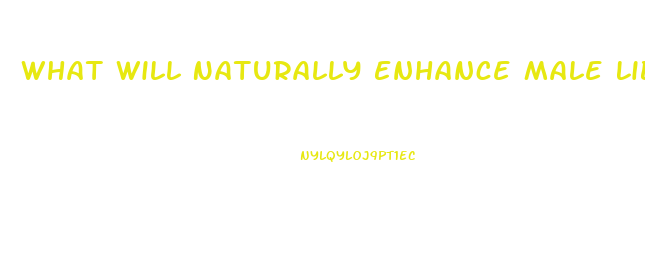 What Will Naturally Enhance Male Libido