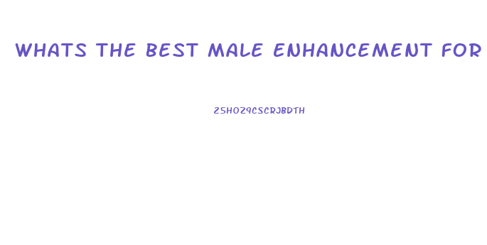 Whats The Best Male Enhancement For 20 Yr Olds