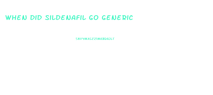 When Did Sildenafil Go Generic
