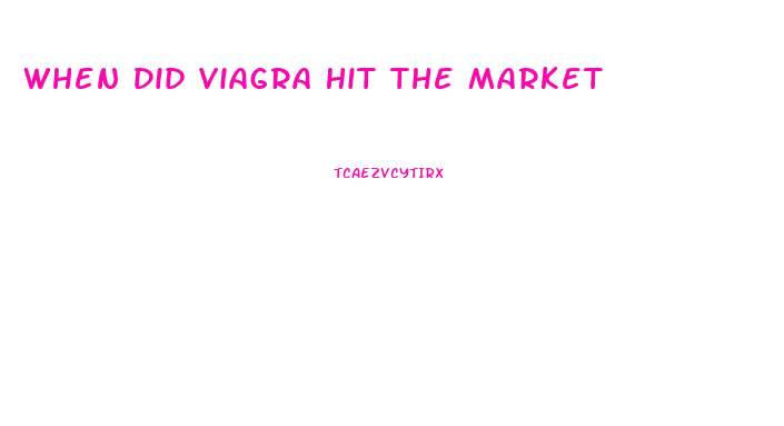 When Did Viagra Hit The Market