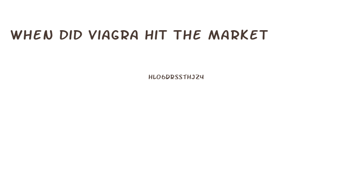 When Did Viagra Hit The Market