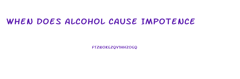 When Does Alcohol Cause Impotence